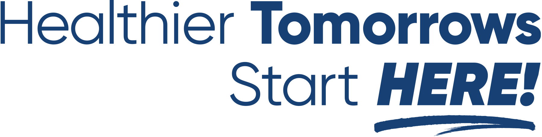 Healthier Tomorrows Start Here